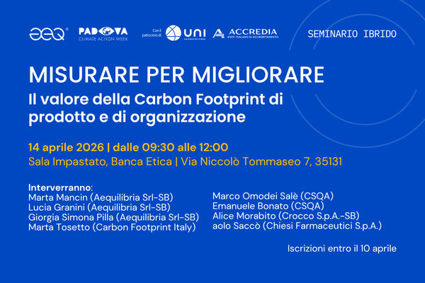 Misurare per migliorare.
Il valore della Carbon Footprint di prodotto e di organizzazione