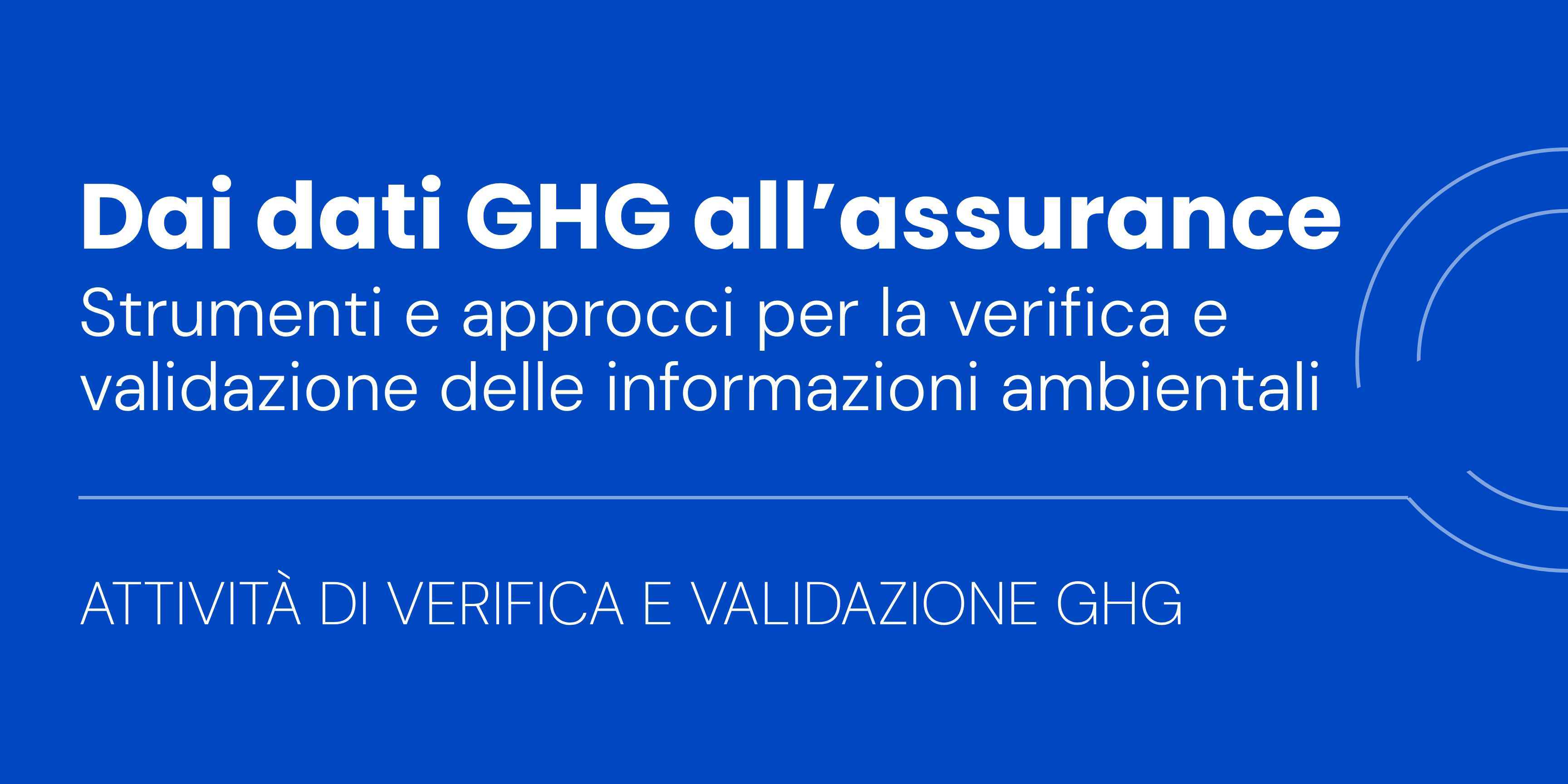 Attività di verifica e validazione delle emissioni di GHG e requisiti di accreditamento - 2 e 3 dicembre 2026